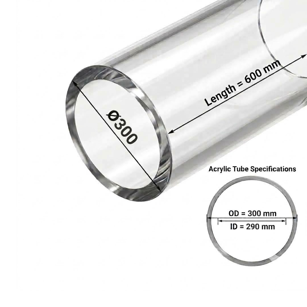 Acrylic Tube Ø300-(5MM-THK) | CAST PMMA |Fabrication Versatility |Impact Resistance-Optical Clarity Tube