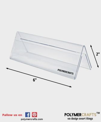 Two Sided Tent Style Clear Acrylic Sign Holder -6 X 2"